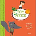 Couverture du livre « Tom Pouce » de Berangere Motuelle aux éditions Piccolia