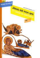 Couverture du livre « Jésus est mon ami ; CE2 ; enfant » de Jean-Claude Pompanon aux éditions Francois-xavier De Guibert