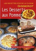 Couverture du livre « Les desserts aux pommes » de Marie-Helene Rousic-Guervenou aux éditions Gisserot