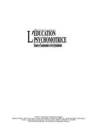 Couverture du livre « L'éducation psychomotrice, source d'autonomie et de dynamisme » de Francine Lauzon aux éditions Presses De L'universite Du Quebec