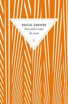 Couverture du livre « Nul n'est à l'abri du succès » de Pascal Garnier aux éditions Zulma