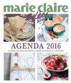 Couverture du livre « Agenda loisirs créatifs 2016 » de  aux éditions Marie-claire