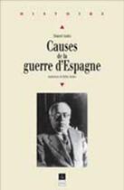 Couverture du livre « Causes de la guerre d'Espagne » de Manuel Azana aux éditions Pu De Rennes