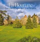 Couverture du livre « LA BOURIANE - Trait d'union entre Quercy et Périgord » de Jerome Poitte aux éditions Autre Reg'art