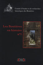 Couverture du livre « Les boutières en histoire t.1 (édition 2008) » de  aux éditions Roure