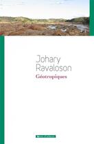 Couverture du livre « Géotropiques » de Johary Ravaloson aux éditions Vents D'ailleurs