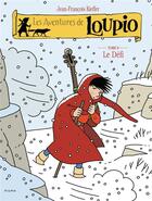 Couverture du livre « Les aventures de Loupio Tome 8 : le défi » de Jean-Francois Kieffer aux éditions Mame