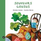 Couverture du livre « Souvenirs cousus » de Aumais Nicholas et Carole Merola aux éditions Isatis
