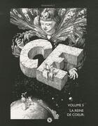 Couverture du livre « CE t.5 ; la reine de coeur » de Jose Roosevelt aux éditions Du Canard