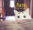 Couverture du livre « Sam, the cat with eyebrows » de Amanda Collado aux éditions Nippan