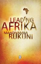 Couverture du livre « Leading Afrika » de Rukuni Mandivamba aux éditions Penguin Books Ltd Digital