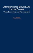Couverture du livre « Atmospheric Boundary Layer Flows: Their Structure and Measurement » de Finnigan J J aux éditions Oxford University Press Usa