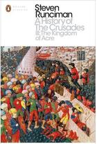 Couverture du livre « A history of the crusades t.3 ; the kingdom of Acre » de Steven Runciman aux éditions Adult Pbs