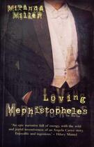 Couverture du livre « Loving Mephistopeles » de Miller Miranda aux éditions Owen Peter Publishers