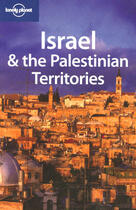 Couverture du livre « Israel and the palestinian territories » de Michael Kohn aux éditions Lonely Planet France