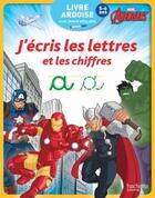 Couverture du livre « Livre ardoise Avengers ; j'écris les lettres et les chiffres » de  aux éditions Hachette Education