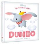 Couverture du livre « Mes premières histoires : Dumbo dans les nuages » de Disney aux éditions Disney Hachette