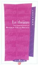 Couverture du livre « Le théâtre » de Benedicte Louvat-Molozay aux éditions Flammarion