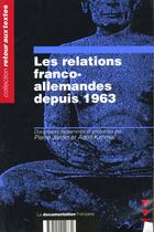 Couverture du livre « Les relations franco-allemandes » de  aux éditions Documentation Francaise