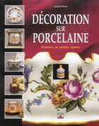 Couverture du livre « Decoration sur porcelaine » de  aux éditions Mango