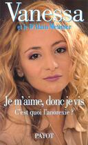 Couverture du livre « Je m'aime, donc je vis » de Vanessa/Meunier aux éditions Payot