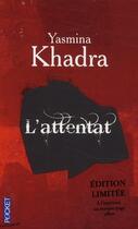 Couverture du livre « L'attentat - edition speciale - 11/08 » de Yasmina Khadra aux éditions Pocket
