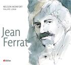 Couverture du livre « Jean Ferrat » de Philippe Lorin et Nelson Monfort aux éditions Rocher