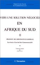 Couverture du livre « Vers une solution négociée en Afrique du sud » de  aux éditions Editions L'harmattan