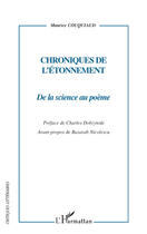 Couverture du livre « Chroniques de l'étonnement ; de la science au poème » de Maurice Couquiaud aux éditions L'harmattan