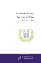 Couverture du livre « Lourde victoire » de Claude Quelennec aux éditions Editions Le Manuscrit