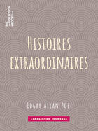 Couverture du livre « Histoires extraordinaires » de Edgar Allan Poe et Charles Baudelaire aux éditions Epagine