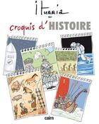 Couverture du livre « Croquis d'histoire » de Michel Iturria aux éditions Cairn
