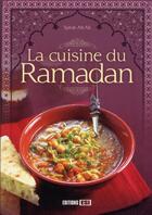 Couverture du livre « La cuisine du Ramadan » de Sylvie Ait-Ali aux éditions Editions Esi