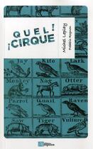 Couverture du livre « Quel cirque ! » de Leplay/Rognon aux éditions Ampelos