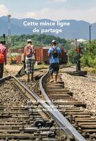 Couverture du livre « Cette mince ligne de partage » de Silvia Eugenia Castillero aux éditions Editions Lanskine