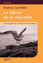 Couverture du livre « La danse de la mouette » de Andrea Camilleri aux éditions Feryane