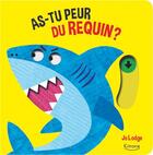 Couverture du livre « As-tu peur du requin ? » de Jo Lodge aux éditions Kimane
