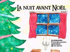 Couverture du livre « La nuit avant Noël » de Michel Kieffer et Justine Heiligenstein aux éditions Mk67