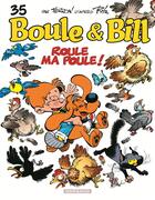 Couverture du livre « Boule & Bill Tome 35 : roule ma poule ! » de Laurent Verron et Collectif aux éditions Boule Et Bill