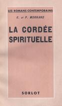Couverture du livre « La cordée spirituelle » de Mornand aux éditions Nel