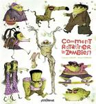 Couverture du livre « Comment ratatiner les zombies ? » de Roland Garrigue et Catherine Leblanc aux éditions Glenat Jeunesse