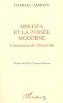 Couverture du livre « Spinoza et la pensee moderne » de Charles Ramond aux éditions L'harmattan