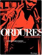 Couverture du livre « Ordures t.1 ; entrée nord » de Olivier Cinna et Stephane Piatzszek aux éditions Futuropolis