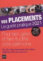 Couverture du livre « Vos placements (édition 2021) » de  aux éditions Prat Editions