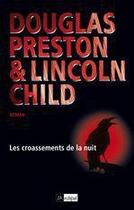 Couverture du livre « Les croassements de la nuit » de Douglas Preston et Lincoln Child aux éditions Archipel