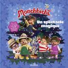 Couverture du livre « Monchhichi ; un spectacle magique » de  aux éditions Les Livres Du Dragon D'or