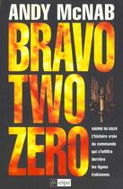 Couverture du livre « Bravo two zero » de Andy Mcnab aux éditions Archipel