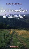 Couverture du livre « Les grenadières de saint-just » de Gerard Georges aux éditions Lucien Souny