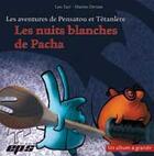 Couverture du livre « Les aventures de Pensatou et Têtanlère ; les nuits blanches de Pacha » de  aux éditions Eps