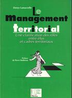 Couverture du livre « Le management territorial » de Lamarzelle D aux éditions Papyrus